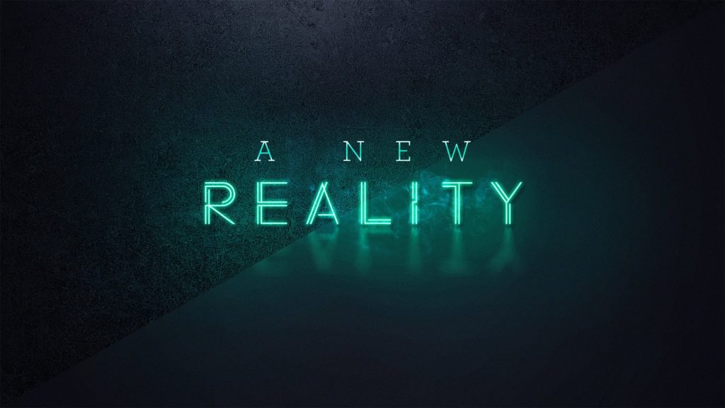 A New Reality Week 4 | Putting it All Together