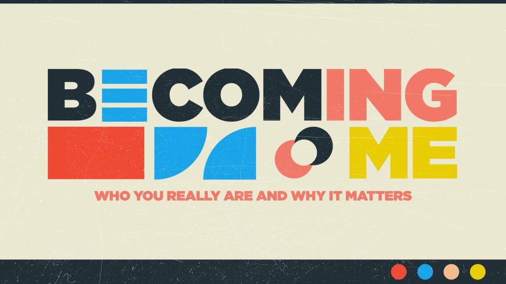 Becoming Me | Week 3 – Purpose