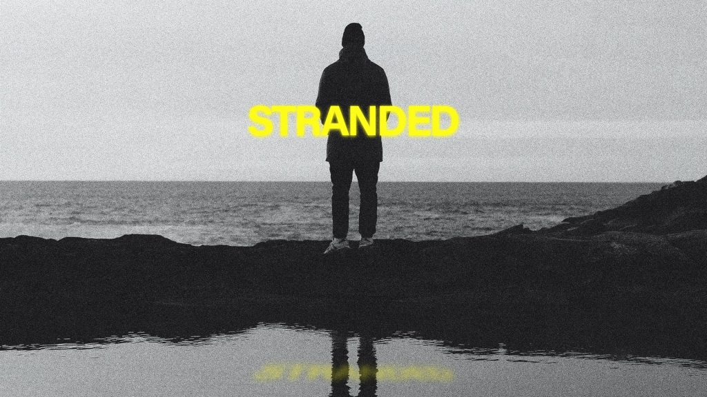 Stranded – Week 2 | Comfort